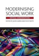 John Harris - Modernising Social Work - 9781847420053 - V9781847420053