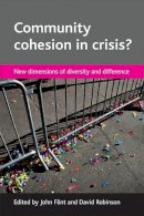 John (Ed) Flint - Community Cohesion in Crisis? - 9781847420237 - V9781847420237
