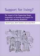 Fyson, Rachel; Tarleton, Beth; Ward, Linda - Support for Living? - 9781847420428 - V9781847420428
