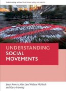 Jason Et Al Annetts - Understanding Social Welfare Movements - 9781847420961 - V9781847420961