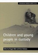 Maggie A - Children and Young People in Custody - 9781847422613 - V9781847422613