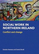 Deirdre Heenan - Social Work in Northern Ireland - 9781847423320 - V9781847423320