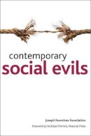 Joseph Rowntree Foun - Contemporary Social Evils - 9781847424082 - V9781847424082