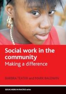 Barbra Teater - Social Work in the Community - 9781847424846 - V9781847424846