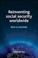 Vladimir Rys - Reinventing Social Security Worldwide - 9781847426406 - V9781847426406