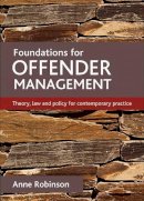 Brown Book Group Little - Foundations for Offender Management - 9781847427649 - V9781847427649