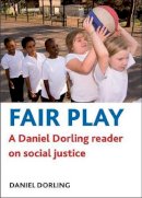 Daniel Dorling - Fair Play - 9781847428790 - V9781847428790
