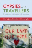 J (Ed) Richardson - Gypsies and Travellers - 9781847428943 - V9781847428943