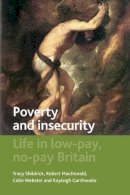 Tracy Shildrick - Poverty and Insecurity - 9781847429100 - V9781847429100