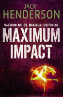 Jack Henderson - Maximum Impact - 9781847440280 - KRF0037588