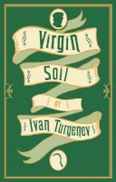 Ivan Turgenev - Virgin Soil - 9781847493750 - V9781847493750