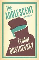 Fyodor Dostoevsky - The Adolescent - 9781847494993 - V9781847494993