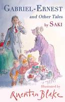  Saki - Gabriel-Ernest and Other Tales - 9781847495921 - V9781847495921