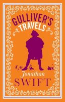 Swift, Jonathan - Gulliver's Travels (Alma Classics Evergreens) - 9781847495976 - V9781847495976