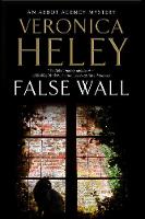 Veronica Heley - False Wall (An Abbot Agency Mystery) - 9781847516848 - V9781847516848