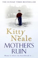 Kitty Neale - A Mother’s Ruin - 9781847562302 - V9781847562302
