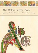 Andrew Whitson - The Celtic Letter Book - 9781847580672 - 9781847580672