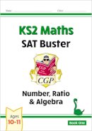 Cgp Books - KS2 Maths SAT Buster: Number, Ratio & Algebra - Book 1 (for the 2024 tests) - 9781847621580 - V9781847621580