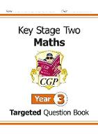 Cgp Books - KS2 Maths Targeted Question Book - Year 3 - 9781847622112 - V9781847622112