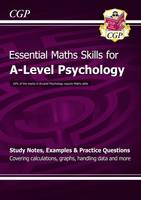 Cgp Books - New 2015 A-Level Psychology: Essential Maths Skills - 9781847623249 - V9781847623249