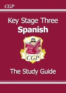 Cgp Books - Ks3 Spanish Study Guide - 9781847628862 - V9781847628862