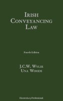 Prof J C W Wylie - Irish Conveyancing Law - 9781847661616 - V9781847661616