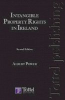 Albert Power - Intangible Property Rights in Ireland - 9781847662590 - V9781847662590