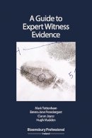 Mark Tottenham - A Guide to Expert Witness Evidence - 9781847667175 - V9781847667175