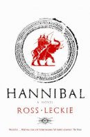 Ross Leckie - Hannibal - 9781847670991 - 9781847670991