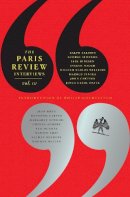 Philip Gourevitch - The Paris Review Interviews: Vol. 3 - 9781847671134 - V9781847671134