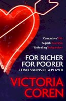 Victoria Coren - For Richer, For Poorer: A Love Affair with Poker - 9781847672933 - V9781847672933