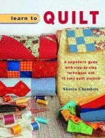 Sharon Chambers - Learn to Quilt - 9781847732279 - V9781847732279