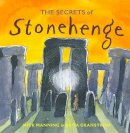 Mick Manning - The Secrets of Stonehenge - 9781847805201 - V9781847805201