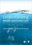Julia (Ed) Johnson - Understanding Health and Social Care: An Introductory Reader - 9781847870810 - V9781847870810