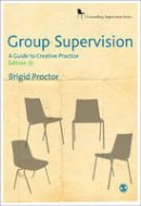 Brigid Proctor - Group Supervision: A Guide to Creative Practice - 9781847873354 - V9781847873354