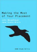 John Neugebauer - Making the Most of Your Placement - 9781847875686 - V9781847875686