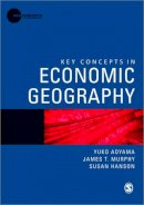 Yuko Aoyama - Key Concepts in Economic Geography - 9781847878953 - V9781847878953