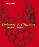 Felicity Colman - Deleuze and Cinema: The Film Concepts - 9781847880536 - V9781847880536