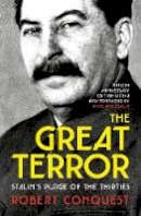 Robert Conquest - The Great Terror: Stalin´s Purge of the Thirties - 9781847925688 - 9781847925688