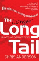 Chris Anderson - The Long Tail: How Endless Choice is Creating Unlimited Demand - 9781847940360 - V9781847940360