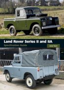 James Taylor - Land Rover Series II and IIA Specification Guide - 9781847971609 - V9781847971609