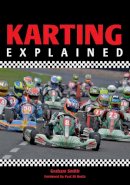 Graham Smith - Karting Explained - 9781847973795 - V9781847973795
