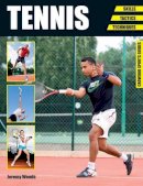 Jeremy Woods - Tennis: Skills - Tactics - Techniques (Crowood Sports Guides) - 9781847977489 - V9781847977489