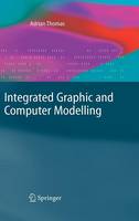 Adrian Thomas - Integrated Graphic and Computer Modelling - 9781848001787 - V9781848001787