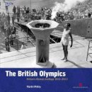 Martin Polley - The British Olympics - 9781848020580 - V9781848020580