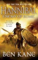 Ben Kane - Hannibal: Enemy of Rome (Hannibal 1) - 9781848092297 - V9781848092297