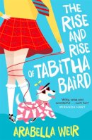 Penguin Books Ltd - The Rise and Rise of Tabitha Baird - 9781848124196 - V9781848124196