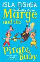 Isla Fisher - Marge and the Pirate Baby - 9781848125933 - V9781848125933
