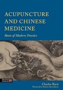 Charles Buck - Acupuncture and Chinese Medicine - 9781848191594 - V9781848191594