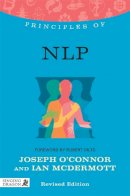 Joseph O´connor - Principles of NLP: What It Is, How It Works, and What It Can Do for You - 9781848191617 - V9781848191617